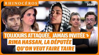 🦏 TOUJOURS ATTAQUÉE, JAMAIS INVITÉE : RIMA HASSAN, LA DÉPUTÉE QU'ON VEUT FAIRE TAIRE