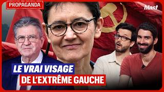 LE VRAI VISAGE DE L’EXTRÊME GAUCHE