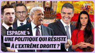 ESPAGNE : UNE POLITIQUE QUI RÉSISTE À L'EXTRÊME DROITE ?