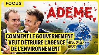 COMMENT LE GOUVERNEMENT VEUT DÉTRUIRE L’AGENCE DE L’ENVIRONNEMENT